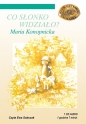 Co słonko widziało? - Maria Konopnicka