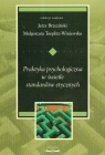 Praktyka psychologiczna w świetle standardów etycznych