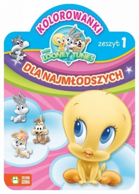 Kolorowanki dla najmłodszych Zeszyt 1 Baby Looney Tunes