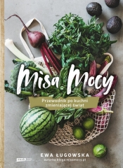 Misa Mocy. (Uszkodzona okładka) - Ewa Ługowska