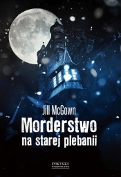Morderstwo na starej plebanii - McGown Jill