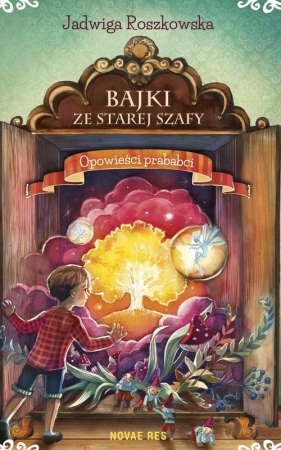 Bajki ze starej szafy - Jadwiga Roszkowska