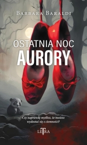 Ostatnia noc Aurory - Barbara Baraldi