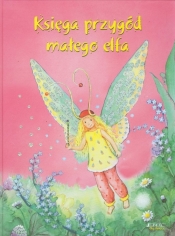 Księga przygód małego elfa - Limoni Marc
