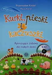 Kurki pieski i kaczuszki + CD