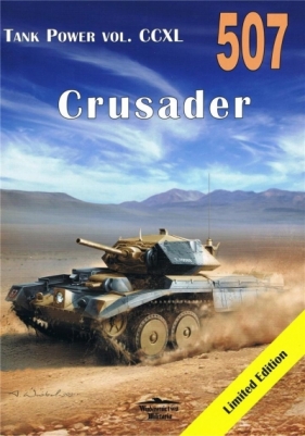 Tank Power Vol. CCXL Crusader nr 507 - Janusz Ledwoch