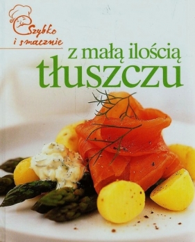 Z małą ilością tłuszczu - Opracowanie zbiorowe