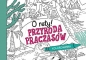 O rety! Przyroda praczasów. Kolorowanka - Tomasz Samojlik