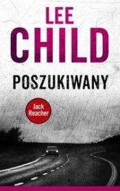 Poszukiwany - Lee Child