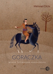 Gorączka - Mehmet Dicle