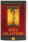 Jezus Milatyński Mieczysław Pabis, Małgorzata Pabis