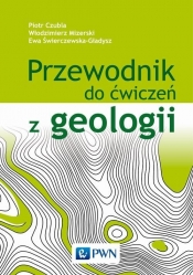 Przewodnik do ćwiczeń z geologii - Mizerski Włodzimierz
