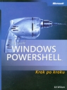 Microsoft Windows PowerShell Krok po kroku z płytą CD Wilson Ed
