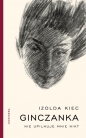 Ginczanka - Izolda Kiec