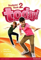 Today! Student's Book 2 - Zervas Sandy, Stiles Erika