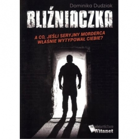 Bliźniaczka (Uszkodzona okładka) - Dominika Dudziak