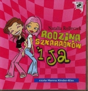 Rodzina Szkaradków i ja (Audiobook) - Rolleczek Natalia