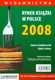 Rynek książki w Polsce 2008. Wydawnictwa