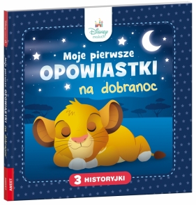 Disney Maluch. Moje pierwsze opowiastki na dobranoc - Opracowanie zbiorowe