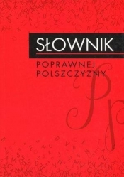 Słownik poprawnej polszczyzny