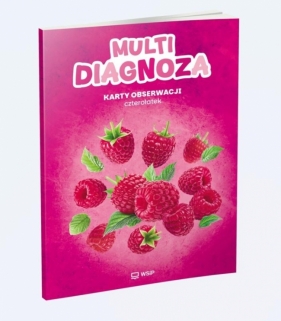 Multidiagnoza. Wychowanie Przedszkolne 4 lata KO - Agnieszka Biela