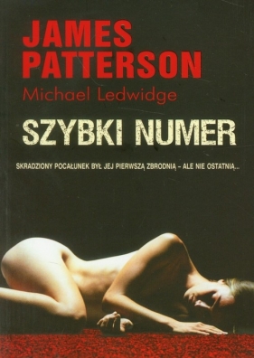 Szybki numer - Patterson James, Ledwidge Michael<br />