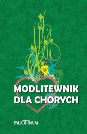 Modlitewnik dla chorych w.2 - Opracowanie zbiorowe