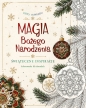 Kolory wyobraźni. Magia Bożego Narodzenia - Opracowanie zbiorowe