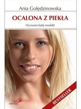 Ocalona z piekła - Anna Golędzinowska