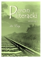 Peron literacki Antologia - Opracowanie zbiorowe