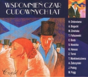 Wspomnień Czar Cudownych Lat cz.1 - CD - praca zbiorowa