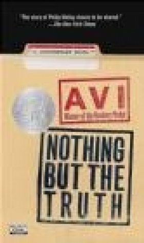 Nothing But the Truth - Avi