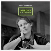 Osiecka w popkulturze: w kabarecie