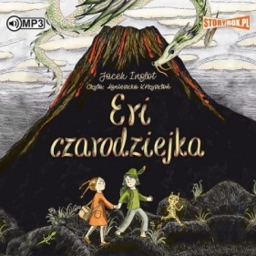 Eri i smok T.2 Eri czarodziejka. - Jacek Inglot