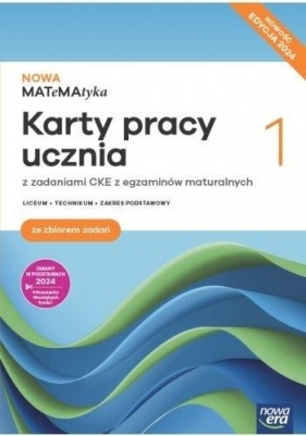 Nowa MATeMAtyka 1. Karty pracy ucznia. Zakres podstawowy. Edycja 2024 - Karolina Wej, Dorota Ponczek