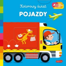 Pojazdy. Akademia mądrego dziecka. Kolorowy świat - Pierre Caillou