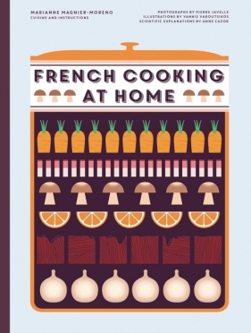 French Cooking at Home - Magnier-Moreno Marianne