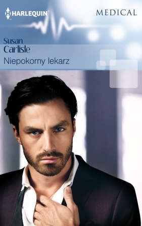 Niepokorny lekarz - Susan Carlisle