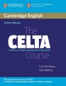 The CELTA Course Trainer's Manual Thornbury Scott, Watkins Peter