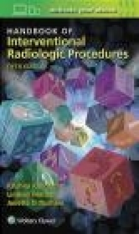 Handbook of Interventional Radiologic Procedures Janette Durham, Lindsay Machan, Krishna Kandarpa