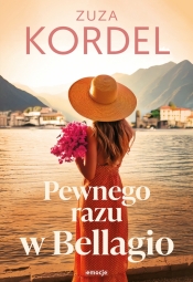 Pewnego razu w Bellagio. Wielkie Litery - Zuzanna Kordel