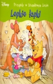 Lepkie łapki. Przygody w Stumilowym Lesie