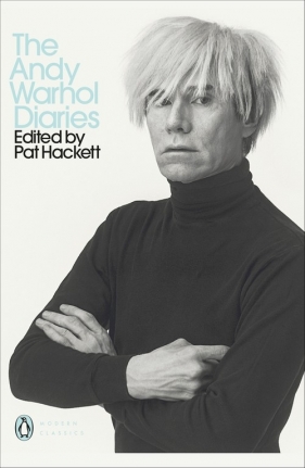 The Andy Warhol Diaries Edited by Pat Hackett - Warhol Andy