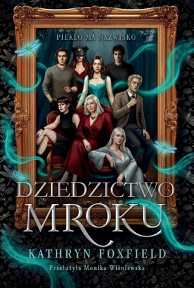 Dziedzictwo mroku - Kathryn Foxfield