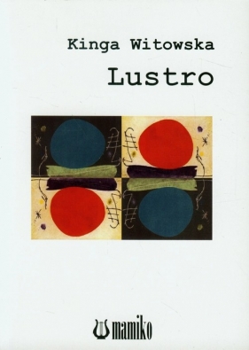 Lustro - Witowska Kinga<br />