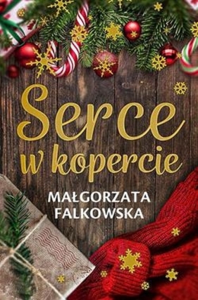 Serce w kopercie - Falkowska Małgorzata