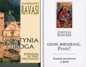 Świątynia i droga / Gdzie mieszkasz, Panie? - Gianfranco Ravasi