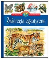 Zwierzęta egzotyczne Encyklopedia wiedzy przedszkolaka