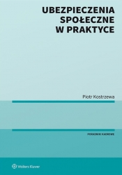 Ubezpieczenia społeczne w praktyce