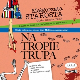 Na tropie trupa (Audiobook) - Starosta Małgorzata